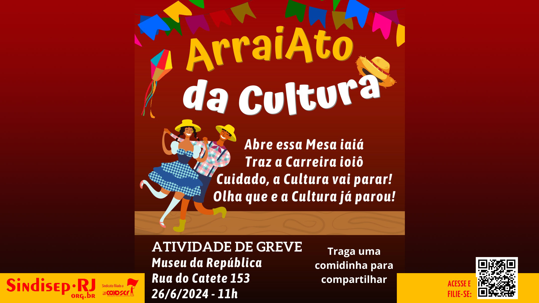 Read more about the article Participe do “Arraiato” da Cultura no Museu da República, quarta-feira, 26/06